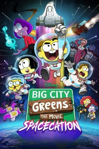 Movie poster for Big City Greens the Movie: Spacecation