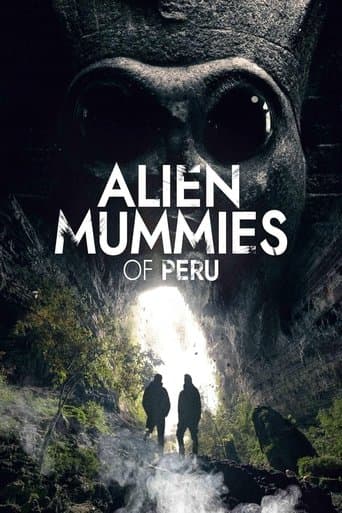 Movie poster for Alien Mummies of Peru