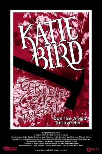 Movie poster for KatieBird* Certifiable Crazy Person