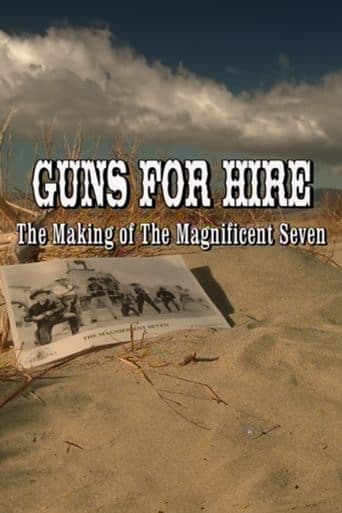Movie poster for Guns for Hire: The Making of 'The Magnificent Seven'