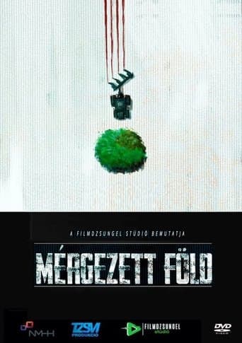 Movie poster for Mérgezett föld