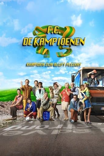 Movie poster for F.C. De Kampioenen: Kampioen zijn blijft plezant