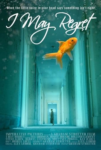 Movie poster for I May Regret