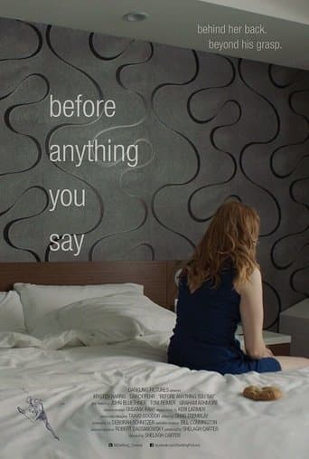 Movie poster for Before Anything You Say