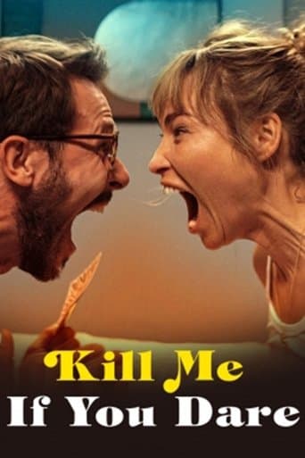 Movie poster for Kill Me If You Dare