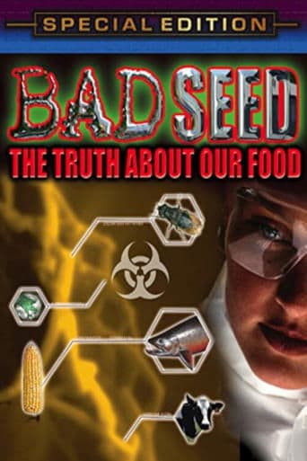Movie poster for Bad Seed: The Truth About Our Food
