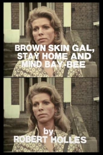 Movie poster for Brown Skin Gal, Stay Home and Mind Bay-Bee