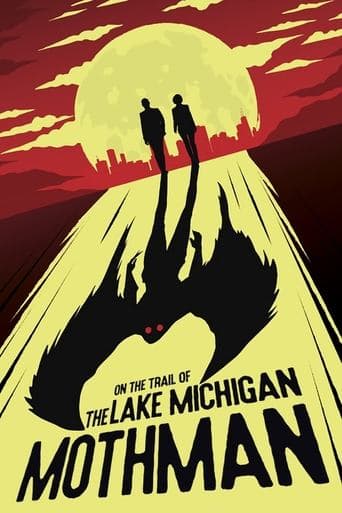 Movie poster for On The Trail of The Lake Michigan Mothman