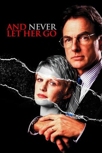 Movie poster for And Never Let Her Go