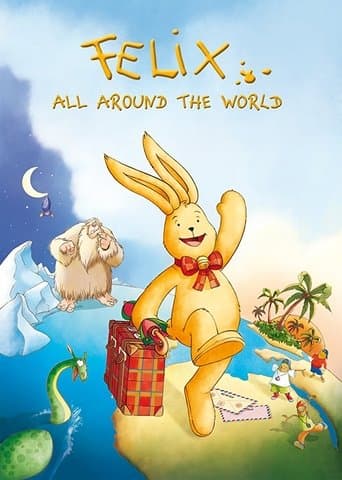 Movie poster for Felix: All Around the World