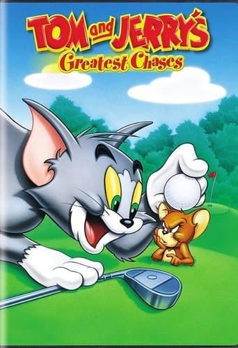 Movie poster for Tom and Jerry's Greatest Chases