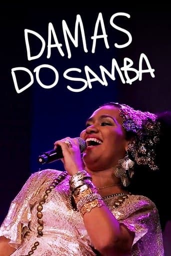 Movie poster for Damas do Samba