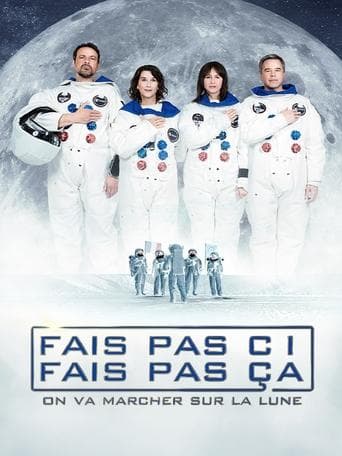 Movie poster for Fais pas ci, fais pas ça - On va marcher sur la Lune