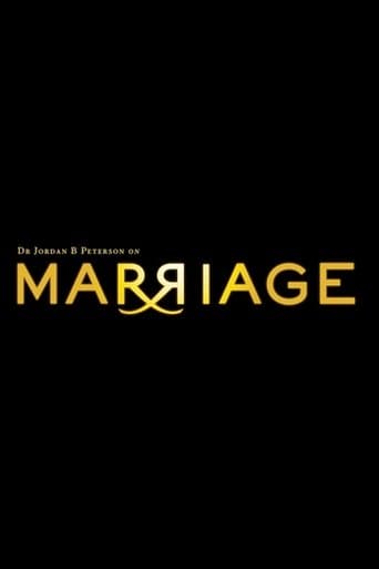 Movie poster for Dr. Jordan B Peterson on Marriage