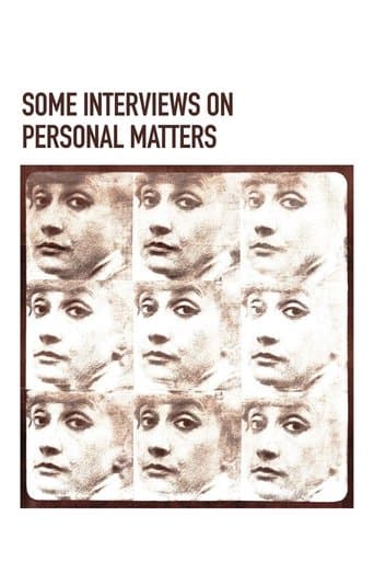 Movie poster for Some Interviews on Personal Matters