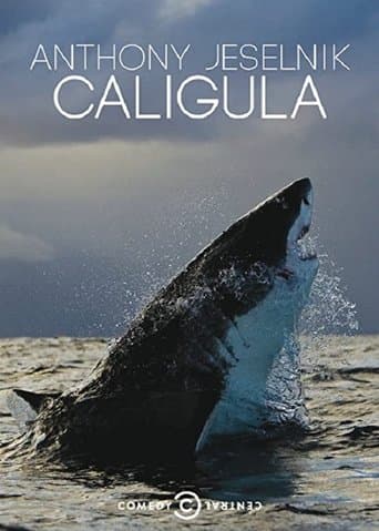 Movie poster for Anthony Jeselnik: Caligula
