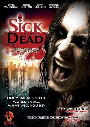 Movie poster for Sick and the Dead