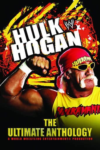Movie poster for WWE: Hulk Hogan: The Ultimate Anthology