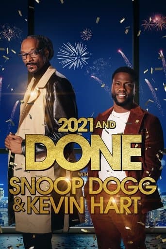 Movie poster for 2021 and Done with Snoop Dogg & Kevin Hart