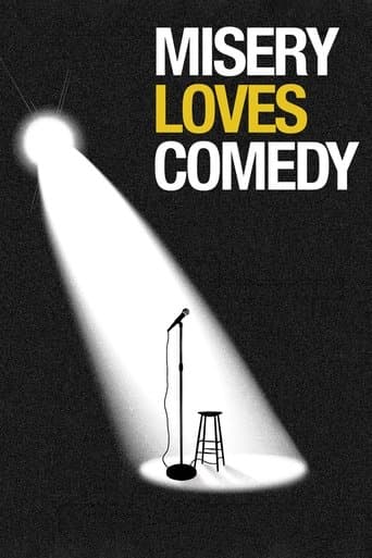 Movie poster for Misery Loves Comedy