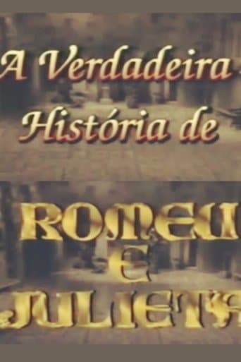 Movie poster for A Verdadeira História de Romeu e Julieta