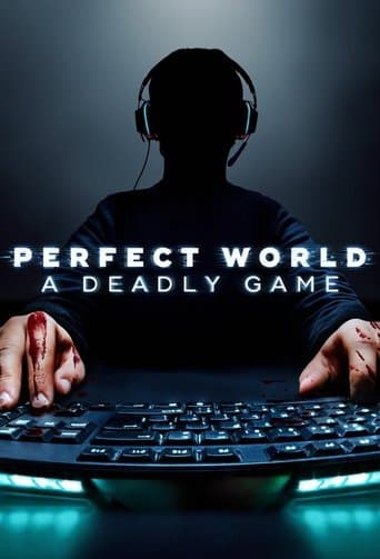 Movie poster for Perfect World: A Deadly Game