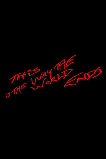 Movie poster for This Is the Way the World Ends