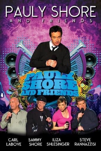 Movie poster for Pauly Shore & Friends