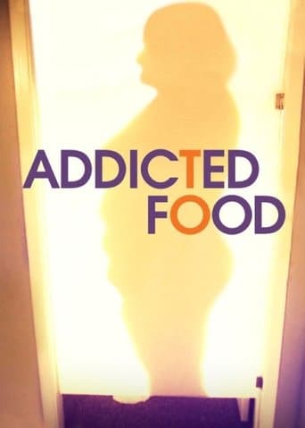 Movie poster for Addicted to Food