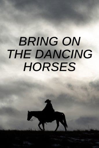 Movie poster for Bring on the Dancing Horses