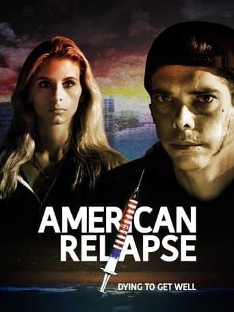 Movie poster for American Relapse