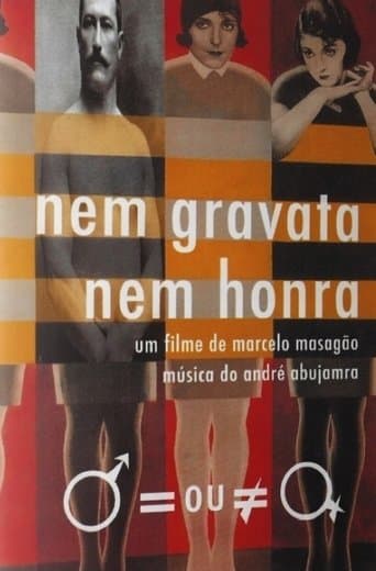 Movie poster for Nem Gravata, Nem Honra