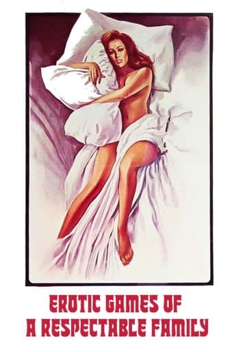 Movie poster for Erotic Games of a Respectable Family