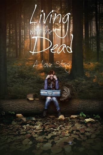 Movie poster for Living with the Dead: A Love Story