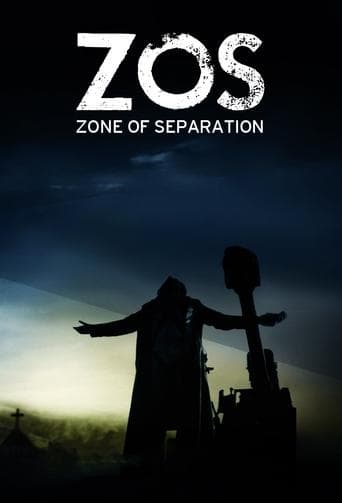 Movie poster for ZOS: Zone of Separation