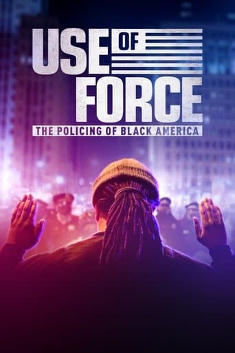 Movie poster for Use of Force: The Policing of Black America