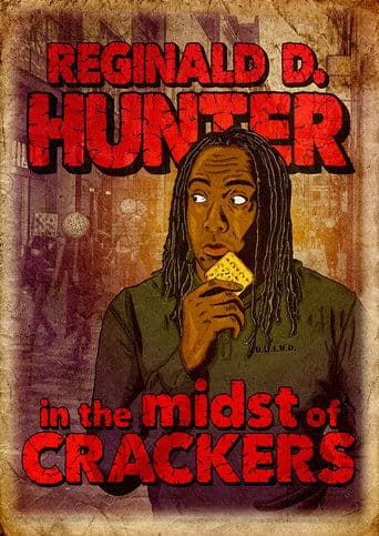 Movie poster for Reginald D Hunter Live: In the Midst of Crackers