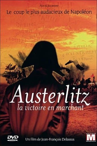 Movie poster for Austerlitz, la victoire en marchant