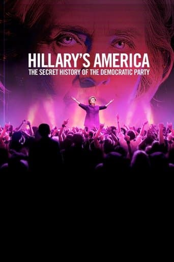 Movie poster for Hillary's America: The Secret History of the Democratic Party