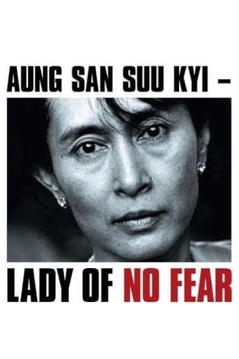 Movie poster for Aung San Suu Kyi: Lady of No Fear