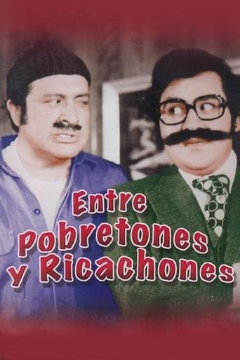 Movie poster for Entre Pobretones y Ricachones