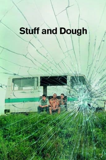 Movie poster for Stuff and Dough