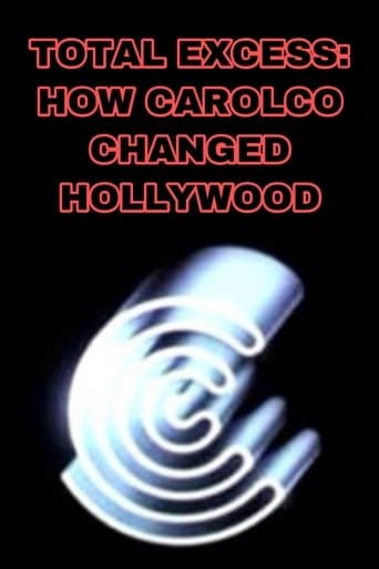 Movie poster for Total Excess: How Carolco Changed Hollywood