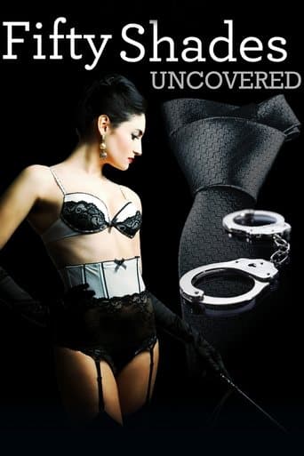 Movie poster for Fifty Shades Uncovered