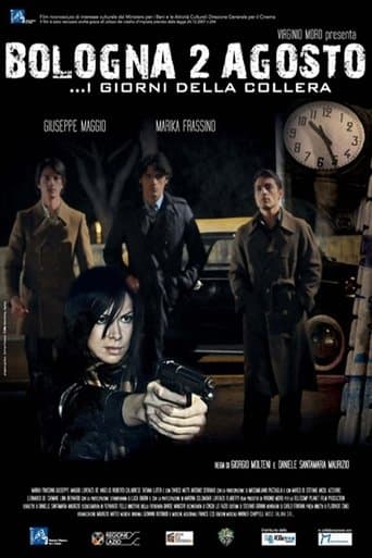 Movie poster for Bologna due agosto: I giorni della collera