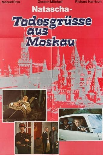 Movie poster for Natascha - Todesgrüsse aus Moskau