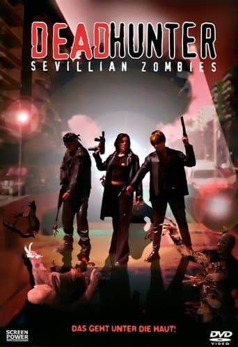 Movie poster for Deadhunter: Sevillian Zombies
