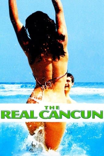 Movie poster for The Real Cancun