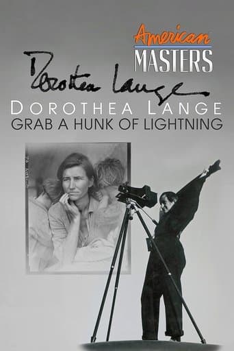 Movie poster for Dorothea Lange: Grab A Hunk of Lightning