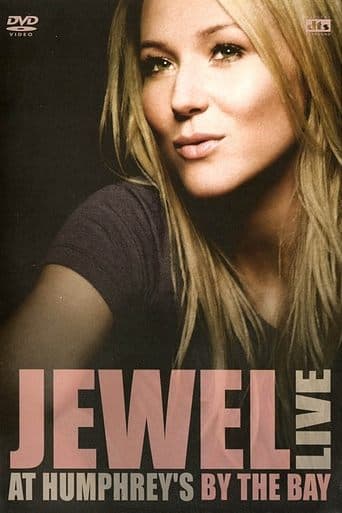 Movie poster for Jewel -  Live At Humphrey's By The Bay